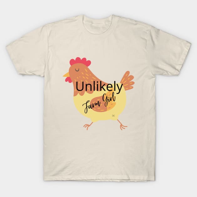 Unlikely Farm Girl Hen Graphic T-Shirt by unlikelylife